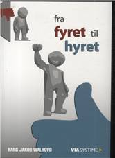 Fra fyret til hyret