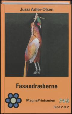 Fasandræberne : krimithriller. Bind 2 (Stor skrift)