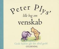 Peter Plys' lille bog om venskab