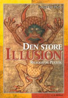 Den store illusion : religion og politik