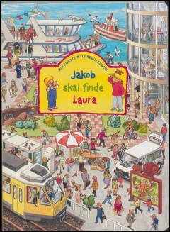 Jakob skal finde Laura : min første myldrebilledbog
