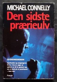 Den sidste prærieulv : spændingsroman