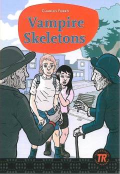 Vampire skeletons