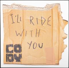 I'll ride with you