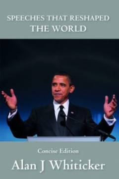 Speeches that reshaped the world