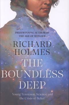 The boundless deep : young Tennyson, science and the crisis of belief