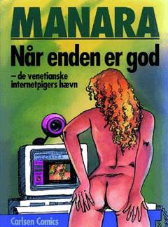 Når enden er god : de venetianske internetpigers hævn