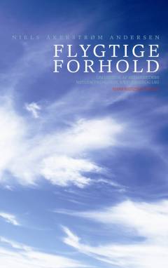 Flygtige forhold : om ledelse af medarbejdere mellem pædagogik, kærlighed og leg