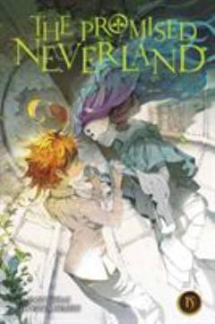 The promised Neverland. Volume 15 : Welcome to the entrance