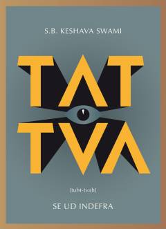 Tattva : se ud indefra