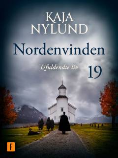 Nordenvinden - ufuldendte liv