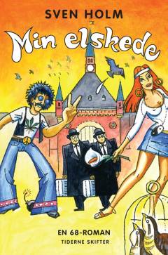 Min elskede : en 68-roman