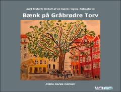 Bænk på Gråbrødre Torv