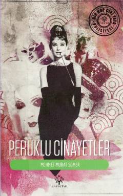 Peruklu cinayetler
