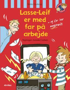 Lasse-Leif er med far på arbejde - og far har megatravlt