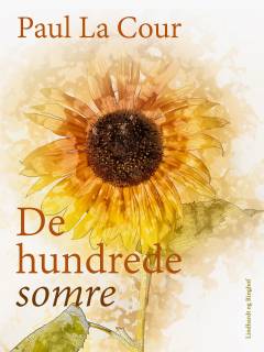 De hundrede Somre