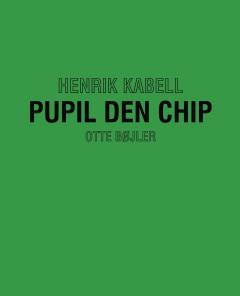 Pupil den chip : otte bøjler