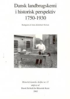 Dansk landbrugskemi i historisk perspektiv 1750-1930