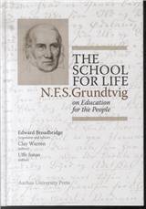 The school for life : N.F.S. Grundtvig on education for the people