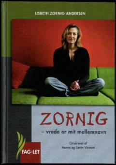 Zornig - vrede er mit mellemnavn (Letlæsning)
