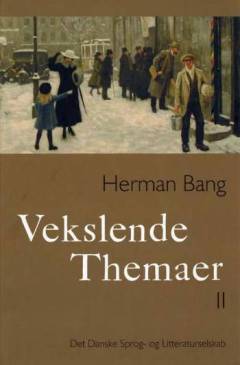 Vekslende themaer. Bind 2