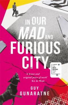 In our mad and furious city