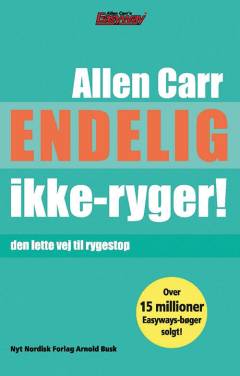 Endelig ikke-ryger! : den lette vej til rygestop