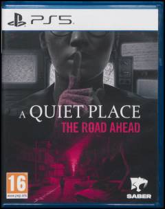 A quiet place - the road ahead