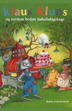 Klaus Kluns og verdens bedste fødselsdagskage