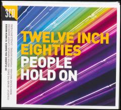 Twelve inch eighties - people hold on
