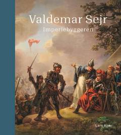 Valdemar Sejr : imperiebyggeren