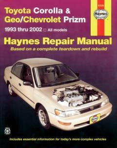 Toyota Corolla & Geo/Chevrolet Prizm : automotive repair manual