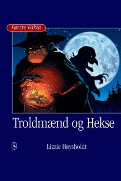 Forside til bogen Troldmænd og hekse