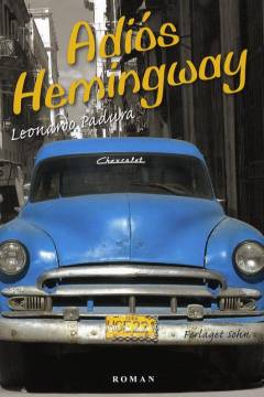 Adiós Hemingway