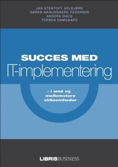 Succes med IT-implementering i små og mellemstore virksomheder