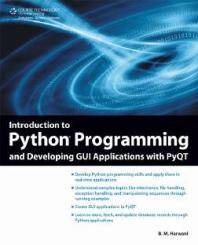 Introduction to Python Programming and Developing GUI Applications with PyQT