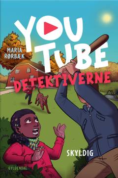 Forside til bogen YouTube-detektiverne - skyldig