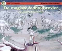 De magiske fodboldstøvler og andre historier