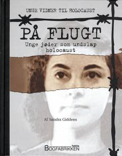 På flugt : unge jøder som undslap holocaust