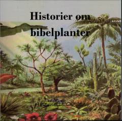 Historier om bibelplanter