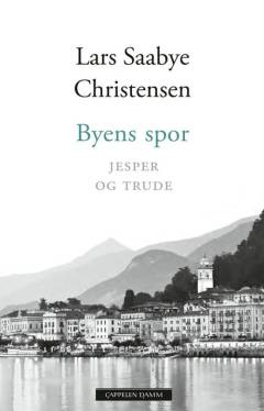 Byens spor. 4 : Jesper og Trude