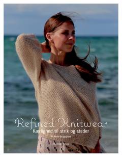 Refined knitwear : kærlighed til strik og steder