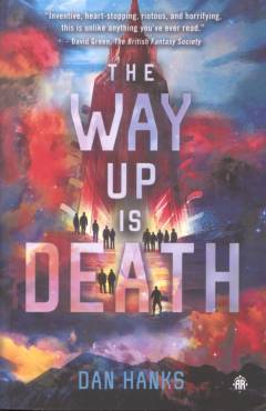 The way up is death