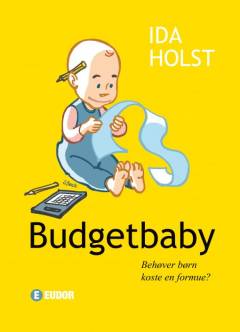 Budgetbaby : behøver børn koste en formue?