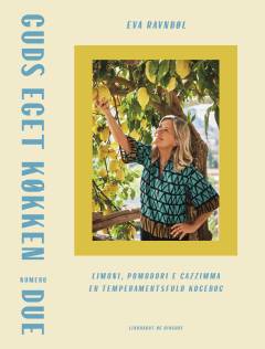 Guds eget køkken : numero due : limoni, pomodori e cazzimma