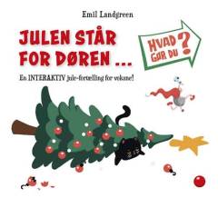 Julen står for døren -