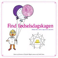 Find fødselsdagskagen : hjælp børn med at øge deres selvværd