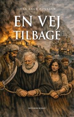En vej tilbage : historisk roman