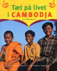 Tæt på livet i Cambodja