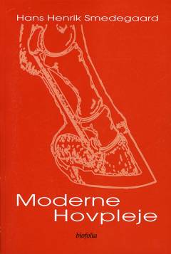 Moderne hovpleje